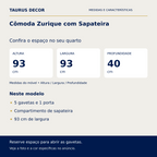 Cômoda Zurique com Sapateira: altura 93 cm, largura 93 cm e profundidade 40 cm; 5 gavetas e 1 porta, Compartimento de sapateira, 93 cm de largura.