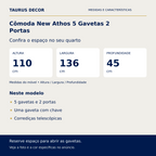 Cômoda New Athos 5 Gavetas 2 Portas: altura 110 cm, largura 136 cm e profundidade 45 cm; 5 gavetas e 2 portas, Uma gaveta com chave, Corrediças telescópicas.